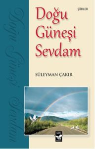 Doğu Güneşi Sevdam                                                                                                                                                                                                                                             
