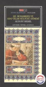 Hz. Muhammed ve Arap - İslam Kültürü Dönemi                                                                                                                                                                                                                    