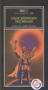 Halk Şiirinden Seçmeler                                                                                                                                                                                                                                        