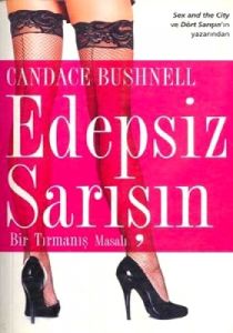 Edepsiz Sarışın                                                                                                                                                                                                                                                