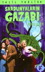 Sardunyaların Gazabı                                                                                                                                                                                                                                           