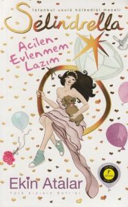Selindrella Acilen Evlenmem Lazım (Cep Boy)                                                                                                                                                                                                                    