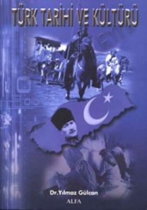Türk Tarihi ve Kültürü                                                                                                                                                                                                                                         