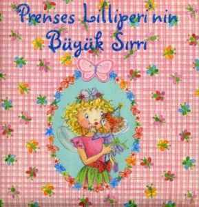Prenses Lilliperi’nin Büyük Sırrı (Ciltli)                                                                                                                                                                                                                     