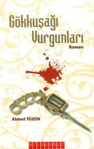 Gökkuşağı Vurgunları                                                                                                                                                                                                                                           