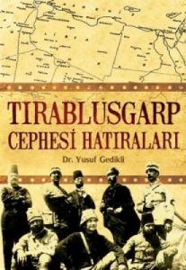 Tırablusgarp Cephesi Hatıraları                                                                                                                                                                                                                                