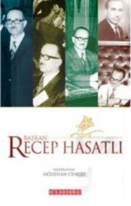 Başkan Recep Haşatlı (Cep Boy)                                                                                                                                                                                                                                 