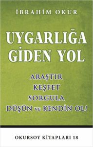 Uygarlığa Giden Yol                                                                                                                                                                                                                                            