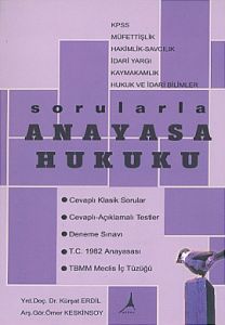 Sorularla Anayasa Hukuku                                                                                                                                                                                                                                       
