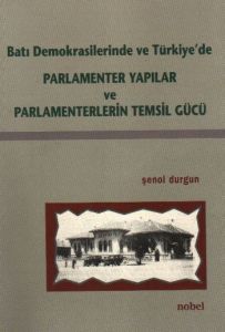 Parlementer Yapılar ve Parlementerlerin Temsil Güc                                                                                                                                                                                                             