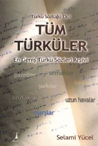 Tüm Türküler - Türkü Sözlüğü Ekli                                                                                                                                                                                                                              