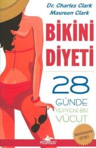 Bikini Diyeti - 28 Günde Yepyeni Bir Vücut                                                                                                                                                                                                                     