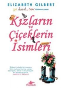 Kızların ve Çiçeklerin İsimleri                                                                                                                                                                                                                                