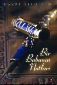 Bir Babanın Notları                                                                                                                                                                                                                                            