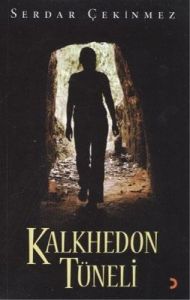 Kalkhedon Tüneli                                                                                                                                                                                                                                               
