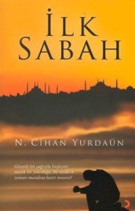 İlk Sabah                                                                                                                                                                                                                                                      