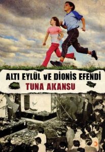 Altı Eylül ve Dionis Efendi                                                                                                                                                                                                                                    