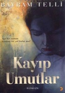 Kayıp Umutlar                                                                                                                                                                                                                                                  