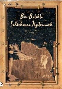 Bir Balıkla Sahtekarca İlgilenmek                                                                                                                                                                                                                              