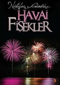 Havai Fişekler                                                                                                                                                                                                                                                 