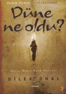 Düne Ne Oldu                                                                                                                                                                                                                                                   