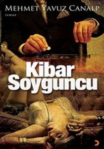 Kibar Soyguncu                                                                                                                                                                                                                                                 