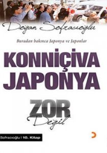 Konniçiva Japonya Zor Değil                                                                                                                                                                                                                                    