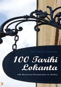 100 Tarihi Lokanta - 100 Historical Restaurants in                                                                                                                                                                                                             