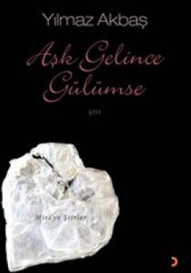 Aşk Gelince Gülümse                                                                                                                                                                                                                                            