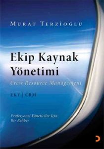 Ekip Kaynak Yönetimi                                                                                                                                                                                                                                           