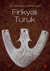 Firikyalı Turuk                                                                                                                                                                                                                                                