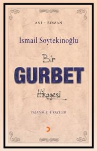 Bir Gurbet Hikayesi                                                                                                                                                                                                                                            
