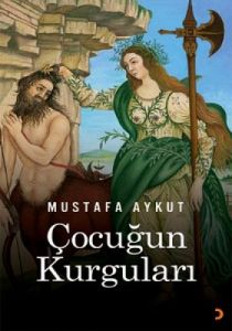 Çocuğun Kurguları                                                                                                                                                                                                                                              
