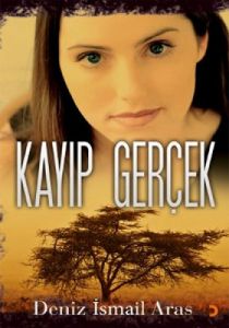 Kayıp Gerçek                                                                                                                                                                                                                                                   
