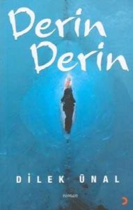 Derin Derin                                                                                                                                                                                                                                                    