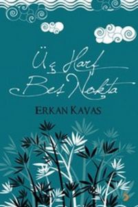 Üç Harf Beş Nokta                                                                                                                                                                                                                                              