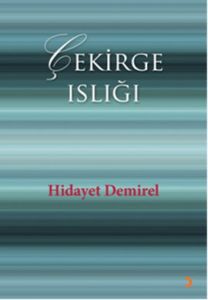 Çekirge Islığı                                                                                                                                                                                                                                                 