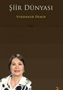 Şiir Dünyası                                                                                                                                                                                                                                                   