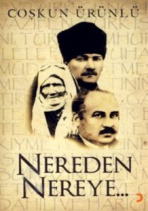 Nereden Nereye                                                                                                                                                                                                                                                 