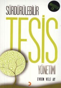 Sürdürülebilir Tesis Yönetimi                                                                                                                                                                                                                                  