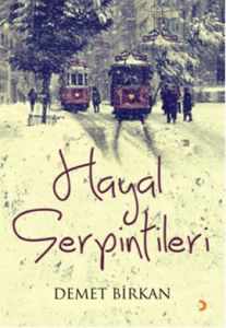 Hayal Serpintileri                                                                                                                                                                                                                                             