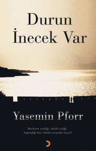 Durun İnecek Var                                                                                                                                                                                                                                               