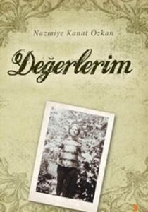 Değerlerim                                                                                                                                                                                                                                                     
