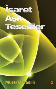 İşaret Aşk Teselliler                                                                                                                                                                                                                                          