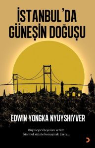 İstanbul’da Güneşin Doğuşu                                                                                                                                                                                                                                     