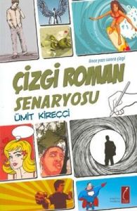 Çizgi Roman Senaryosu                                                                                                                                                                                                                                          
