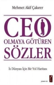 CEO Olmaya Götüren Sözler                                                                                                                                                                                                                                      