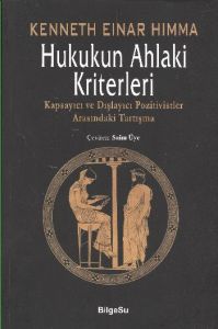 Hukukun Ahlaki Kriterleri                                                                                                                                                                                                                                      
