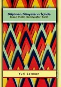 Düşünen Dünyaların İçinde                                                                                                                                                                                                                                      