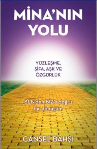 Mina’nın Yolu                                                                                                                                                                                                                                                  